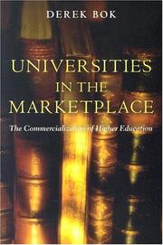 Cover of: Universities in the Marketplace by Derek Bok