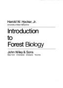 Cover of: Introduction to forest biology by Harold W. Hocker