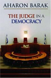 The judge in a democracy by Aharon Barak