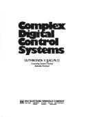 Cover of: Complex digital control systems by Guthikonda V. Rao
