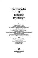 Cover of: Encyclopedia of pediatric psychology