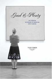 Cover of: Good and plenty by Tyler Cowen