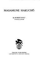 Cover of: Masamune Hakucho