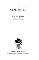 Front cover of A. J. M. Smith by John Ferns