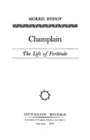 Cover of Champlain, the life of fortitude