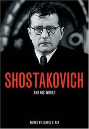 Cover of: Shostakovich and His World (The Bard Music Festival) | Laurel E. Fay