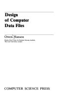 Design of computer data files by Owen Hanson