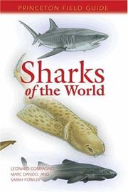 Cover of: Sharks of the World (Princeton Field Guides) by Leonard Compagno, Marc Dando, Sarah Fowler