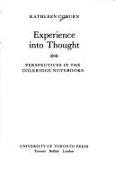 Experience into thought by Kathleen Coburn