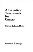 Cover of: Alternative treatments for cancer