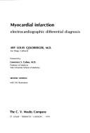 Cover of: Myocardial infarction by Ary Louis Goldberger