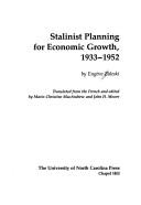 Cover of: Stalinist planning for economic growth, 1933-1952 by Eugène Zaleski, Eugène Zaleski