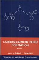 Cover of: Carbon-carbon bond formation by edited by Robert L. Augustine.