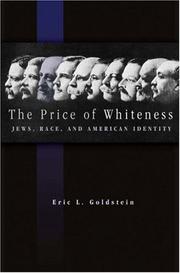 Cover of: The price of whiteness by Eric L. Goldstein, Eric L. Goldstein