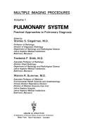 Cover of: Pulmonary system: practical approaches to pulmonary diagnosis