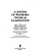 Cover of: A System of newborn physical examination