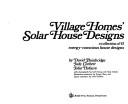 Village Homes' solar house designs by David A. Bainbridge