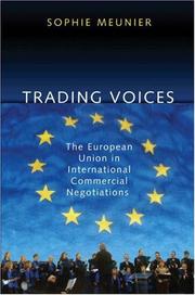 Cover of: Trading voices: the European Union in international commercial negotiation