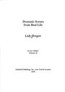 Cover of: Dramatic scenes from real life by Lady Morgan