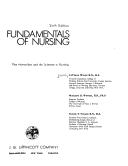 Cover of: Fundamentals of nursing: the humanities and the sciences in nursing