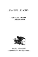 Daniel Fuchs by Gabriel Miller