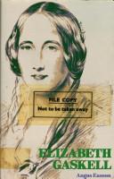 Cover of: Elizabeth Gaskell by Angus Easson