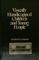 Cover of: Visually handicapped children and young people
