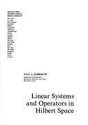 Cover of: Linear systems and operators in Hilbert space | Paul Abraham Fuhrmann