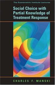 Cover of: Social choice with partial knowledge of treatment response