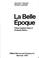 Cover of: La Belle époque