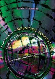 A first course in scientific computing by Rubin H. Landau