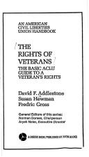 Cover of: The rights of veterans by David F. Addlestone