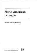 Cover of: North American droughts by edited by Norman J. Rosenberg.