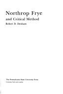 Cover of: Northrop Frye and critical method by Robert D. Denham