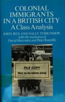 Cover of: Colonial immigrants in a British city | John Rex