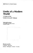 Cover of: Limits of a modern world: a study of the limits to growth debate