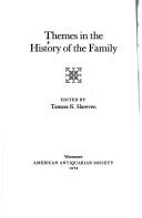 Cover of: Themes in the history of the family by edited by Tamara K. Hareven.