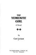 Cover of: The Yemenite girl: a novel
