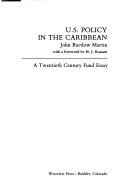 Cover of: U.S. policy in the Caribbean