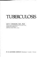 Tuberculosis by Guy P. Youmans