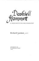 Dashiell Hammett, a descriptive bibliography by Richard Layman