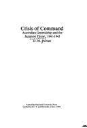 Cover of: Crisis of command by D. M. Horner