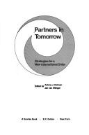 Cover of: Partners in tomorrow by edited by Antony J. Dolman, Jan van Ettinger. --