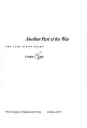 Cover of: Another part of the war: the Camp Simon story