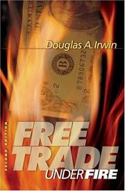 Cover of: Free trade under fire by Douglas A. Irwin