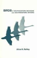 Cover of: Birds of southeastern Michigan and southwestern Ontario