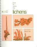 Cover of: How to know the lichens