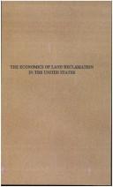 Cover of: The economics of land reclamation in the United States by R. P. Teele