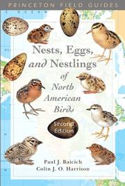 Cover of: A Guide to the Nests, Eggs, and Nestlings of North American Birds (Princeton Field Guides) by Paul J. Baicich, J. O. Harrison