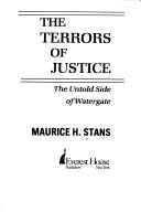 The terrors of justice by Maurice H. Stans